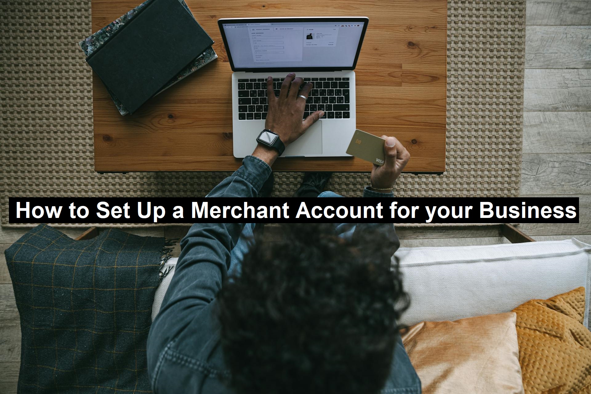 Merchant Account for your Business